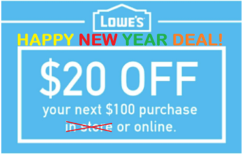 NEW YEAR DEAL - Buy Five (5) Lowes $20 off $100 Coupons -By Emai